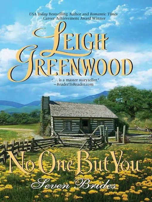 Title details for No One But You by Leigh Greenwood - Available